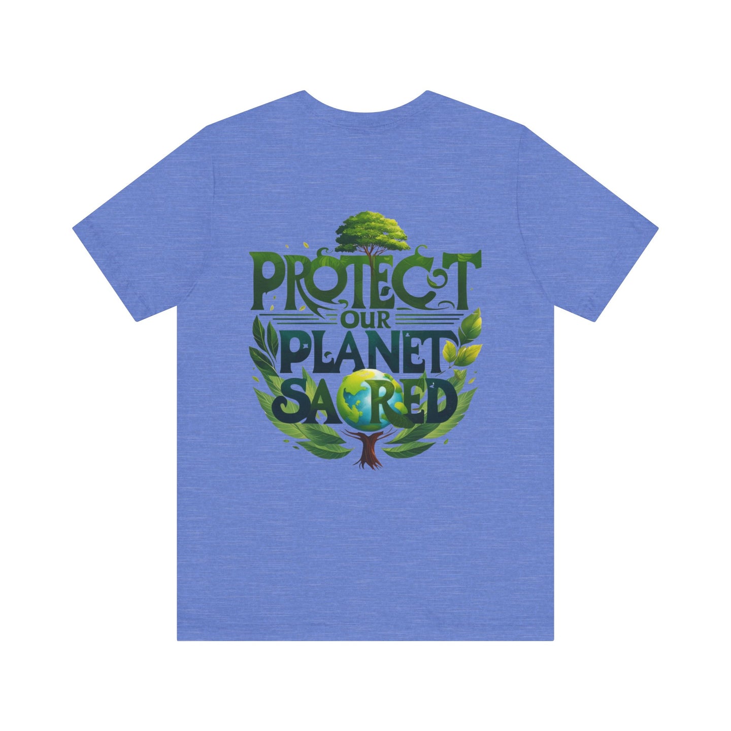 Protect Our Planet Tee